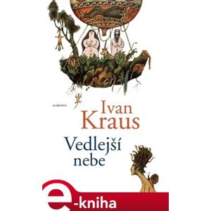 Vedlejší nebe - Ivan Kraus e-kniha