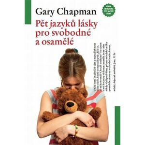 Pět jazyků lásky pro svobodné a osamělé - Gary Chapman