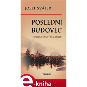 Poslední Budovec - Josef Svátek e-kniha