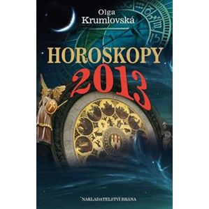Horoskopy 2013 - Olga Krumlovská