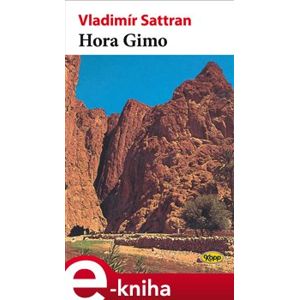 Hora Gimo - Vladimír Sattran e-kniha