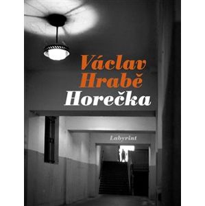 Horečka - Václav Hrabě