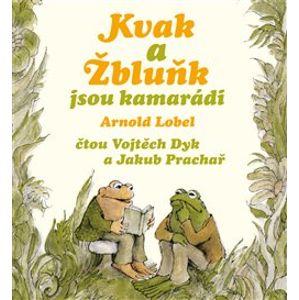 Kvak a Žbluňk jsou kamarádi, CD - Arnold Lobel