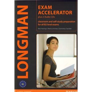 Longman Exams Accelerator. Student´s Book CZ Edition - B. Hastings, Marta Umińska, Dominika Chandler