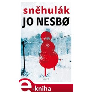 Sněhulák - Jo Nesbo e-kniha