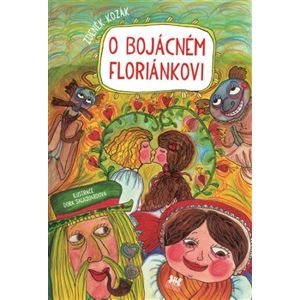 O bojácném Floriánkovi - Zdeněk Kozák