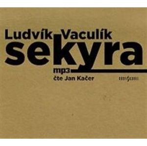 Sekyra, CD - Ludvík Vaculík