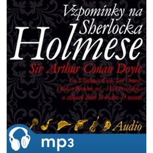 Vzpomínky na Sherlocka Holmese, mp3 - Arthur Conan Doyle
