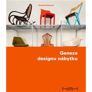 Geneze designu nábytku - Daniela Karasová