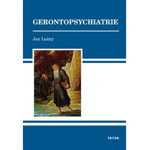 Gerontopsychiatrie - Jan Lužný