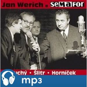 Jan Werich a Semafor, mp3