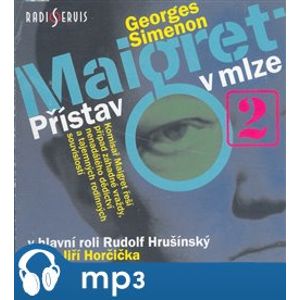 Maigret: Přístav v mlze, mp3 - Georges Simenon