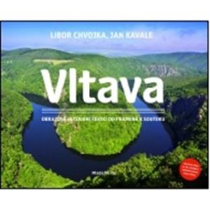 Vltava + CD. Obrazové putování řekou od pramene k soutoku - Libor Chvojka, Jan Kavale