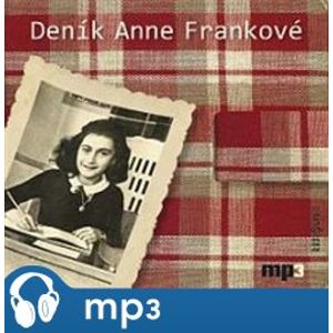 Deník Anne Frankové, mp3 - Anne Franková