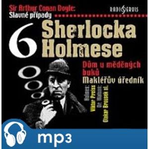 Slavné případy Sherlocka Holmese 6, mp3 - Arthur Conan Doyle
