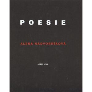 Poesie - Alena Nádvorníková