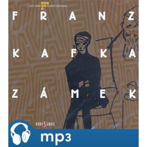 Zámek, mp3 - Franz Kafka