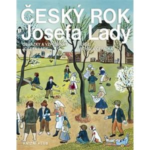Český rok Josefa Lady - Josef Lada, Michal Černík