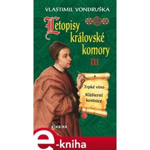 Letopisy královské komory III. - Vlastimil Vondruška e-kniha