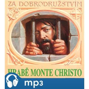 Hrabě Monte Christo, CD - Alexandre Dumas st.