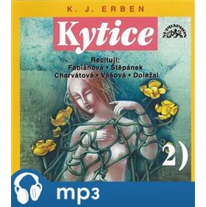 Kytice II., mp3 - Karel Jaromír Erben