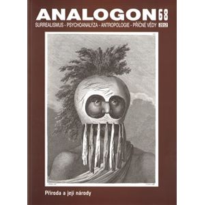 Analogon 68. Surrealismus - Psychoanalýza - Antropologire- Příčné vědy