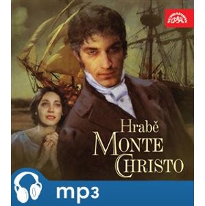 Hrabě Monte Christo, mp3 - Alexandre Dumas st.