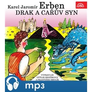 Drak a císařův syn, mp3 - Karel Jaromír Erben