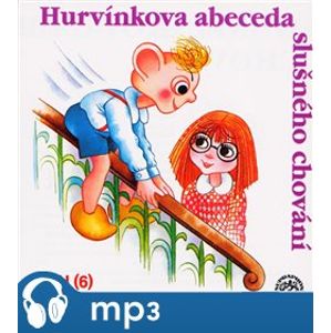 Hurvínkova abeceda slušného chování, CD - Vladimír Straka, Miloš Kirschner