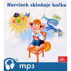 Hurvínek skloňuje kočku, CD - Vladimír Straka, František Nepil, Miloš Kirschner