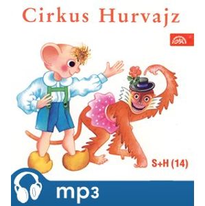 Cirkus Hurvajz - Ladislav Dvorský