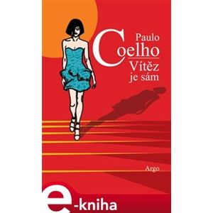 Vítěz je sám - Paulo Coelho e-kniha