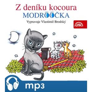 Z deníku kocoura Modroočka, mp3 - Josef Kolář