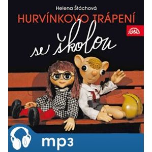 Hurvínkovo trápení se školou, CD - Helena Štáchová