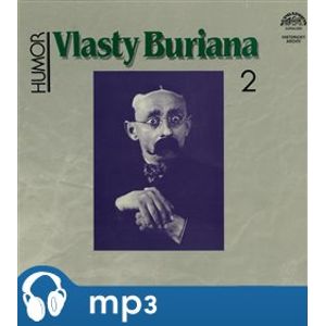 Humor Vlasty Buriana 2., CD - Vlasta Burian