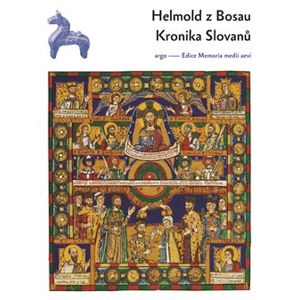Kronika Slovanů - Helmold z Bosau