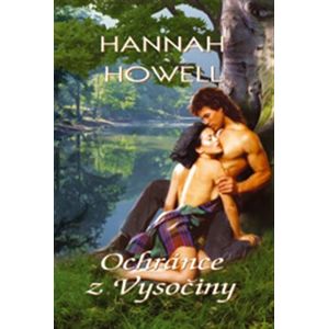 Ochránce z Vysočiny - Hannah Howell