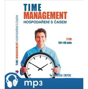 Time Management - hospodaření s časem, mp3 - Dan Miller