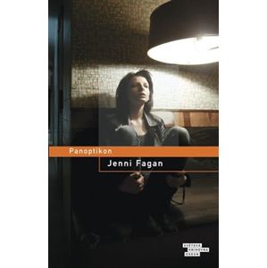 Panoptikon - Jenni Fagan