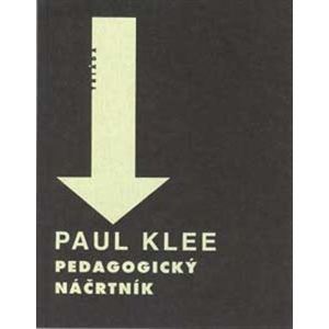 Pedagogický náčrtník - Paul Klee