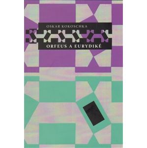 Orfeus a Eurydiké - Oskar Kokoschka