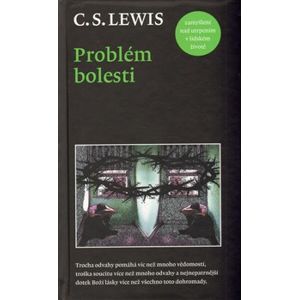Problém bolesti - Clive Staples Lewis