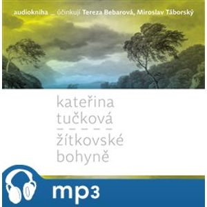 Žítkovské bohyně, mp3 - Kateřina Tučková