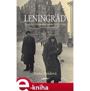Leningrad - Anna Reidová e-kniha