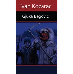 Gjuka Begović - Ivan Kozarac