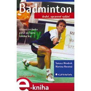 Badminton. druhé, upravené vydání - Tomasz Mendrek e-kniha