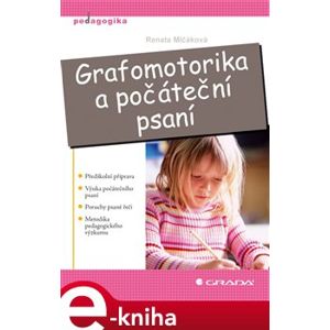 Grafomotorika a počáteční psaní - Renata Mlčáková e-kniha