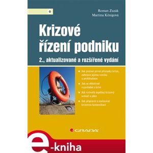 Krizové řízení podniku. 2., aktualizované a rozšířené vydání - Roman Zuzák, Martina Königová e-kniha
