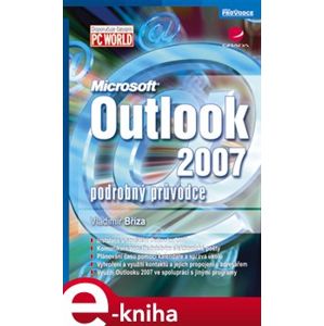 Outlook 2007. podrobný průvodce - Tomáš Šimek e-kniha