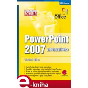 PowerPoint 2007. podrobný průvodce - Bříza Vladimír e-kniha